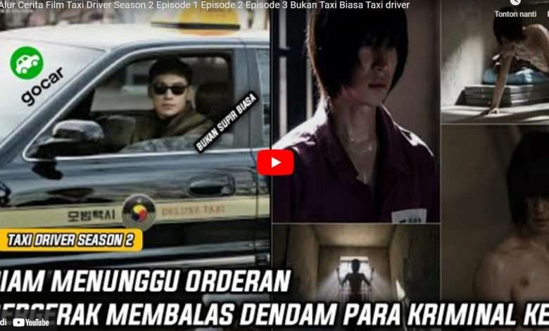 Drakorindo Taxi Driver Season 2