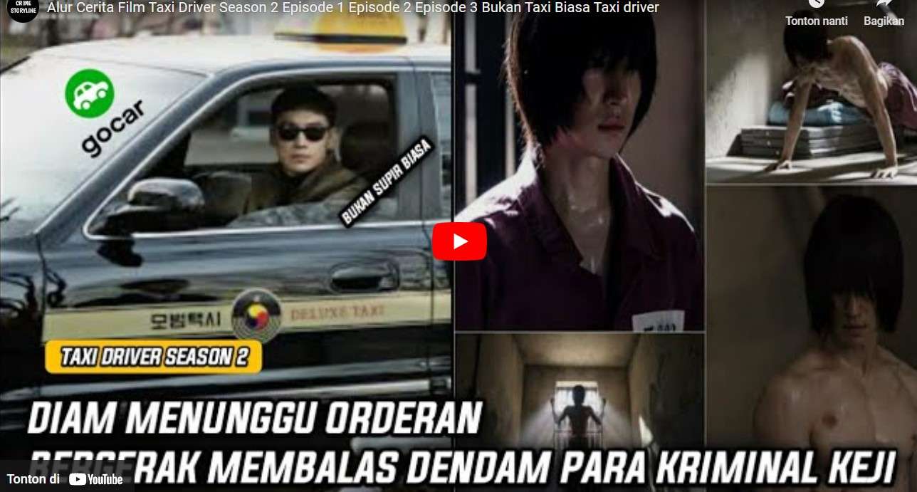 Drakorindo Taxi Driver Season 2