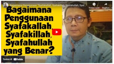 Pengertian dan Perbedaan antara Syafakillah dan Syafakallah