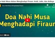 Doa Nabi Musa dalam Menghadapi Firaun: Arab, Latin, dan Artinya