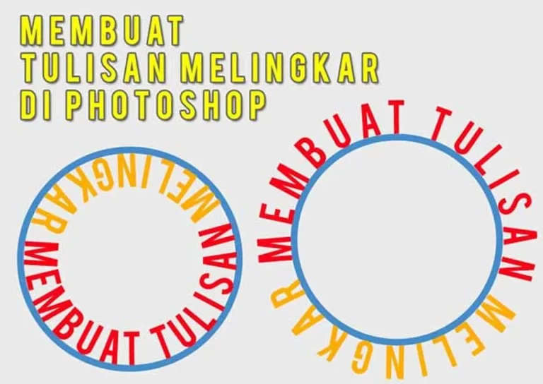 Inspirasi Desain Tulisan Lingkaran di Photoshop