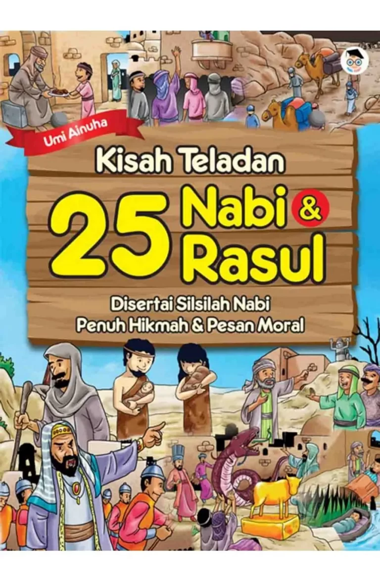 Kisah-kisah Inspiratif Rasul dalam Sejarah Islam