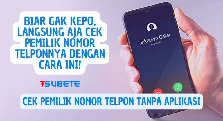 Mengapa Penting untuk Cek Pemilik Nomor HP