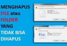 Mengatasi File yang Sulit Dihapus