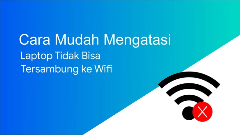 Mengatasi WiFi Tidak Ada Internet di Laptop