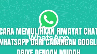 Mengembalikan Riwayat Chat WhatsApp dengan Mudah