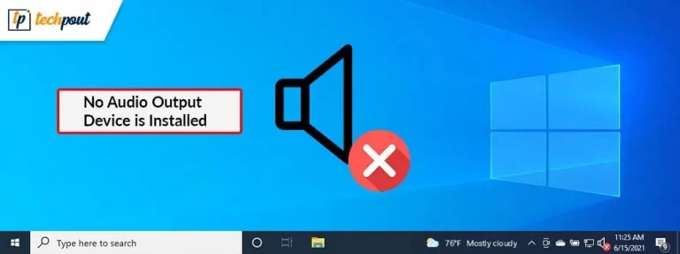 Solusi Umum untuk Mengatasi No Audio Output Device di Windows